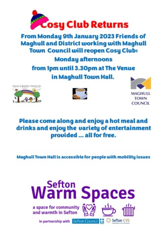 Cosy Club reopens 9th January 1pm to 3.30pm at Maghull Town Hall. Free to all